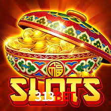 313bet login